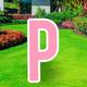 Pink Letter (P) Corrugated Plastic Yard Sign, 30in